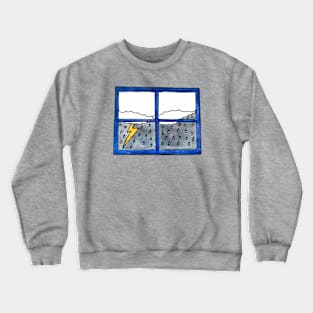 Rainy Days Crewneck Sweatshirt